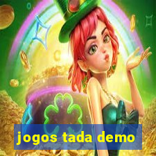 jogos tada demo